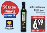 Natives Olivenöl Extra D.O.P. im Angebot bei E center in Regensburg Natives Olivenöl Extra D.O.P. Angebote von EDEKA Herzstücke bei E center Regensburg für 6,99 €