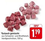 EDEKA - Gulasch gemischt Angebot im Prospekt Gulasch gemischt bei EDEKA im Prospekt "" für 1,19 €