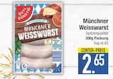 Münchner Weisswurst im EDEKA Prospekt Münchner Weisswurst von Gut & Günstig im aktuellen EDEKA Prospekt für 2,65 €