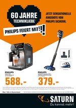 Saturn Prospekt für Finnentrop mit 1 Seite Saturn Prospekt für Finnentrop: "60 Jahre Technikliebe - Philips feiert mit", 1 Seite, 26.07.2021 - 01.08.2021