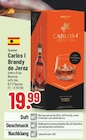 Carlos I Brandy de Jerez bei Trinkgut im Kamen Prospekt für 19,99 €