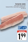 Seelachs-Loins Angebote bei EDEKA Krefeld für 1,99 €