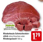 E center Oppenheim - Rinderkeule Schmorbratenstück ohne Knochen Angebot im Prospekt Rinderkeule Schmorbratenstück ohne Knochen bei E center im Oppenheim Prospekt für 1,79 €