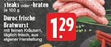 E center - Duroc frische Bratwurst Angebot im Prospekt Duroc frische Bratwurst bei E center im Prospekt "" für 1,29 €