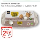 frische Eier Angebote von GLOBUS bei GLOBUS Oberhausen für 2,89 €