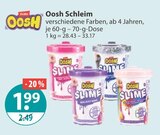 Schleim im V-Markt Prospekt Schleim von Oosh im aktuellen V-Markt Prospekt für 1,99 €