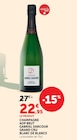 Champagne AOP Brut Grand Cru Blanc de Blancs - GABRIEL DARCOUR - U Express à Villiers-sur-Marne Champagne AOP Brut Grand Cru Blanc de Blancs - GABRIEL DARCOUR en promo chez U Express Villiers-sur-Marne à 22,95 €