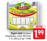Zigeli mild im Angebot bei EDEKA in Lörrach Zigeli mild Angebote von Pierre Meyer bei EDEKA Lörrach für 1,99 €
