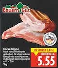 Dicke Rippe von Bauern Gut für 5,55 € bei E center im Angebot Dicke Rippe von Bauern Gut im aktuellen E center Prospekt