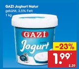 Joghurt Natur von GAZI für 1,99 € bei Netto Marken-Discount im Angebot Joghurt Natur von GAZI im aktuellen Netto Marken-Discount Prospekt