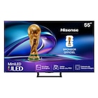 Téléviseur MINILED 4K* - 139 cm - HISENSE dans le catalogue Carrefour