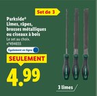 Limes, râpes, brosses métalliques ou ciseaux à bois - PARKSIDE - Lidl à Marseille Limes, râpes, brosses métalliques ou ciseaux à bois - PARKSIDE en promo chez Lidl Marseille à 4,99 €