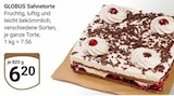 Aktuelles Sahnetorte Angebot bei GLOBUS in Duisburg ab 6,20 €