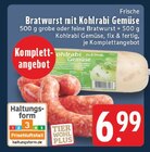 Bratwurst mit Kohlrabi Gemüse Angebote bei EDEKA Düsseldorf für 6,99 €