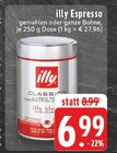 Espresso im Angebot bei EDEKA in Lüdenscheid Espresso Angebote von illy bei EDEKA Lüdenscheid für 6,99 €