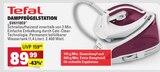 DAMPFBÜGELSTATION Angebote von Tefal bei E center Schwäbisch Gmünd für 89,99 €