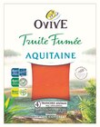 TRUITE FUMÉE D'AQUITAINE - OVIVE dans le catalogue Auchan Supermarché