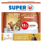 Catalogue Super U à Civray cette semaine, valable du 15/11/2022 au 24/12/2022 Prospectus Super U à Civray, "Les prix bas font les grands Noëls", 28 pages de promos valables du 15/11/2022 au 24/12/2022