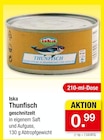 Thunfisch geschnitzelt im Angebot bei Zimmermann in Gifhorn Thunfisch geschnitzelt Angebote von Iska bei Zimmermann Gifhorn für 0,99 €