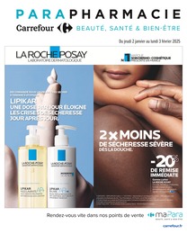 Catalogue Carrefour à Sault-de-Navailles, avec 14 pages Prospectus Carrefour à Sault-de-Navailles, "PARAPHARMACIE", 14 pages, 02/01/2025 - 03/02/2025