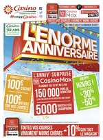 Catalogue Casino Supermarchés à Thiais, avec 28 pages Prospectus Casino Supermarchés à Thiais, "L'énorme anniversaire", 28 pages, 27/07/2020 - 09/08/2020