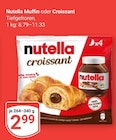 Muffin im Angebot bei GLOBUS in Neunkirchen Muffin Angebote von Nutella bei GLOBUS Neunkirchen für 2,99 €