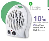 Soufflant mobile 2000 W - LIVOO - Mr.Bricolage à Rennes Soufflant mobile 2000 W - LIVOO en promo chez Mr.Bricolage Rennes à 10,90 €