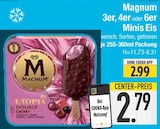 3er, 4er oder 6er Minis Eis von Magnum im aktuellen EDEKA Prospekt für 2,79 €