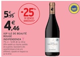 IGP Ile de Beauté Rouge - Indipendenza - Intermarché Super IGP Ile de Beauté Rouge - Indipendenza à 4,46 € dans le catalogue Intermarché Super
