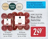 Maxi-/Duft-Teelichter im ALDI Nord Prospekt Maxi-/Duft-Teelichter von HOME CREATION im aktuellen ALDI Nord Prospekt für 2,49 €