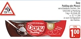 Pudding im Angebot bei EDEKA in Dresden Pudding Angebote von Dany bei EDEKA Dresden für 1,00 €