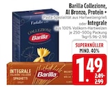 Collezione, Al Bronzo, Protein+ im Angebot bei EDEKA in Passau Collezione, Al Bronzo, Protein+ Angebote von Barilla bei EDEKA Passau für 1,49 €
