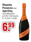 Trinkgut Neuburg - Prosecco oder Aperitivo Angebot im Prospekt Prosecco oder Aperitivo bei Trinkgut im Neuburg Prospekt für 6,99 €