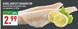 Kabeljaufilet Aquakultur bei Marktkauf im Lage Prospekt für 2,99 €