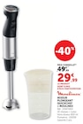 Mixeur plongeant Quickchef + Moulinex - Moulinex - Super U à Grenoble Mixeur plongeant Quickchef + Moulinex - Moulinex en promo chez Super U Grenoble à 29,99 €