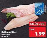 Rotbarschfilet im Kaufland Prospekt Rotbarschfilet von im aktuellen Kaufland Prospekt für 1,99 €