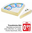 Französischer Brie bei EDEKA im Beckingen Prospekt für 0,99 €