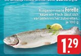 Aktuelles Forelle Angebot bei E center in Mönchengladbach ab 1,29 €