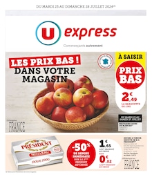 Prospectus U Express à Neufchâteau, "Les prix bas ! Dans votre magasin", 12 pages, 23/07/2024 - 28/07/2024