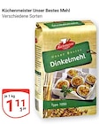 Unser Bestes Dinkelmehl Type 1050 im Angebot bei GLOBUS in Mannheim Unser Bestes Dinkelmehl Type 1050 Angebote von Küchenmeister bei GLOBUS Mannheim für 1,11 €