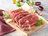 AGNEAU : TRANCHE DE GIGOT*** AVEC OS - SANS MARQUE - Auchan Supermarché à Metz AGNEAU : TRANCHE DE GIGOT*** AVEC OS - SANS MARQUE en promo chez Auchan Supermarché Metz à 19,95 €