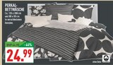 Perkal-Bettwäsche im Angebot bei Marktkauf in Detmold Perkal-Bettwäsche Angebote bei Marktkauf Detmold für 24,99 €