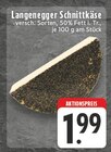 Langenegger Schnittkäse bei EDEKA im Kamp-Lintfort Prospekt für 1,99 €