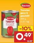 Aktuelles Tomaten ganz & geschält Angebot bei Netto Marken-Discount in Münster ab 0,49 €