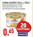 Gourmet Gold im Angebot bei Marktkauf in Köln Gourmet Gold Angebote von Purina bei Marktkauf Köln für 0,65 €