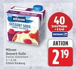 Dessert-Soße von Milram für 2,19 € bei EDEKA im Angebot Dessert-Soße von Milram im aktuellen EDEKA Prospekt