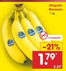 Bananen Angebote von Chiquita bei Netto Marken-Discount Kaarst für 1,79 €