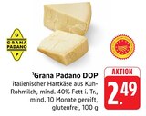 E center Leinfelden-Echterdingen - Grana Padano DOP Angebot im Prospekt Grana Padano DOP bei E center im Leinfelden-Echterdingen Prospekt für 2,49 €