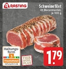 Schweinefilet im Angebot bei E center in Frechen Schweinefilet Angebote von Rasting bei E center Frechen für 1,79 €