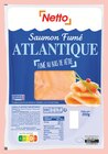 Saumon Fumé Atlantique - Netto - Netto à Argenteuil Saumon Fumé Atlantique - Netto en promo chez Netto Argenteuil à 4,33 €